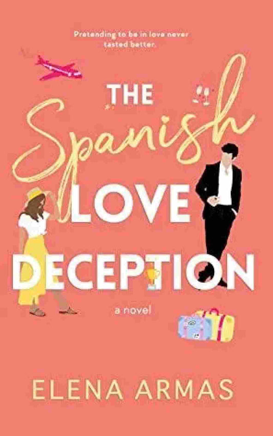 The Spanish Love Deception (Paperback), – Elena Armas image 1