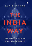 The India Way (Paperback) - S. Jaishankar image 1