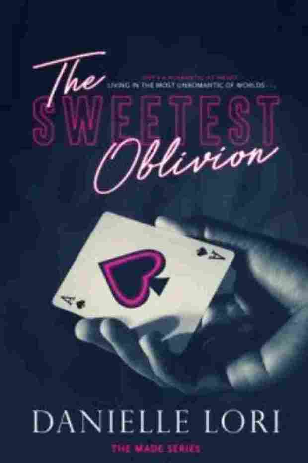 The Sweetest Oblivion (Paperback)- Lori Danielle image 1