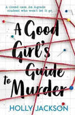 A Good Girl`S Guide To Murder (Paperback)– Holly Jackson image 1