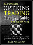 The Ultimate Options Trading Strategy Guide For Beginners image 1