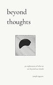 Beyond Thoughts (Paperback)- Joseph Nguyen (S) image 1