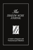 The Shadow Work Journal-paperback image 1