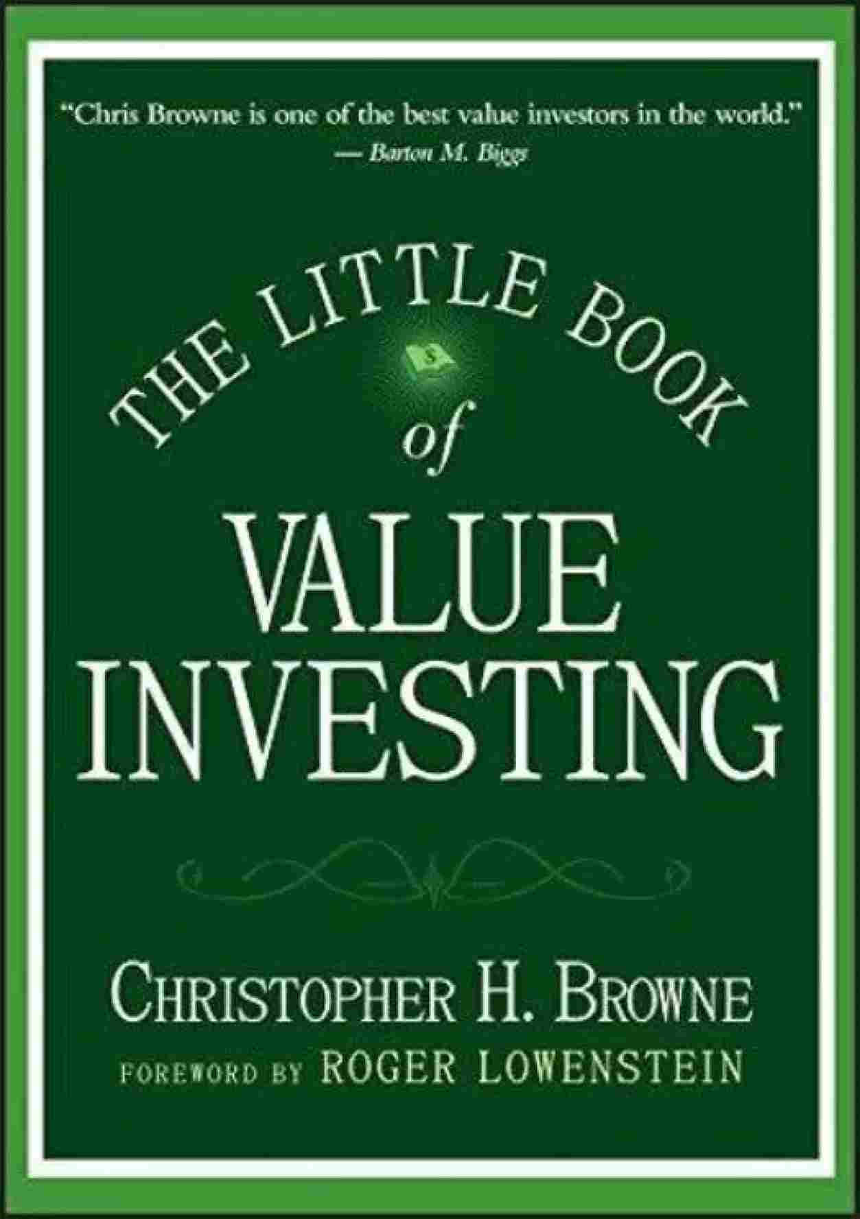 The Little Book Of Value Investing (Hardcover) – Christopher H. Browne image 1