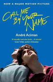 Call Me By Your Name (Paperback) - Andre Aciman image 1