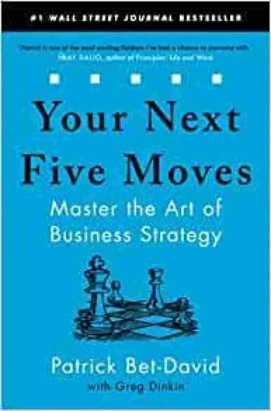 Your Next Five Moves(Paperback)-Patrick Bet-David image 1
