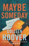 Maybe Someday (Paperback)- Colleen Hoover image 1
