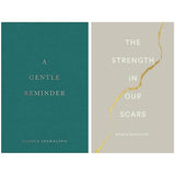 Gentle Reminder + Strength In Our Scars - Paperback image 1