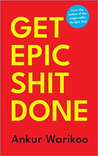 Get Epic Shit Done (Paperback) - Ankur Warikoo image 1
