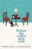Before The Coffee Gets Cold (Paperback)-Toshikazu Kawaguchi image 1