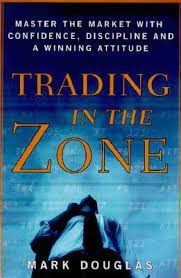 Trading In The Zone ( PaparBack ) By Mark Douglas image 1