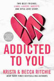 Addicted To You : Vol.1 (Paperback) - Krista Ritchie image 1