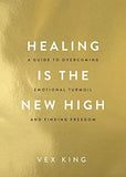 Healing Is The New High -Paperback image 1