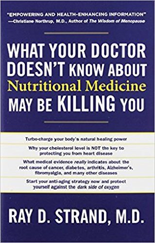 What Your Doctor Doesn't Know about Nutritional Medicine May Be Killing You- Paperback image 1