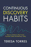 Continuous Discovery Habits (Paperback) image 1