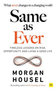Same As Ever (Paperback) - Morgan Housel image 1