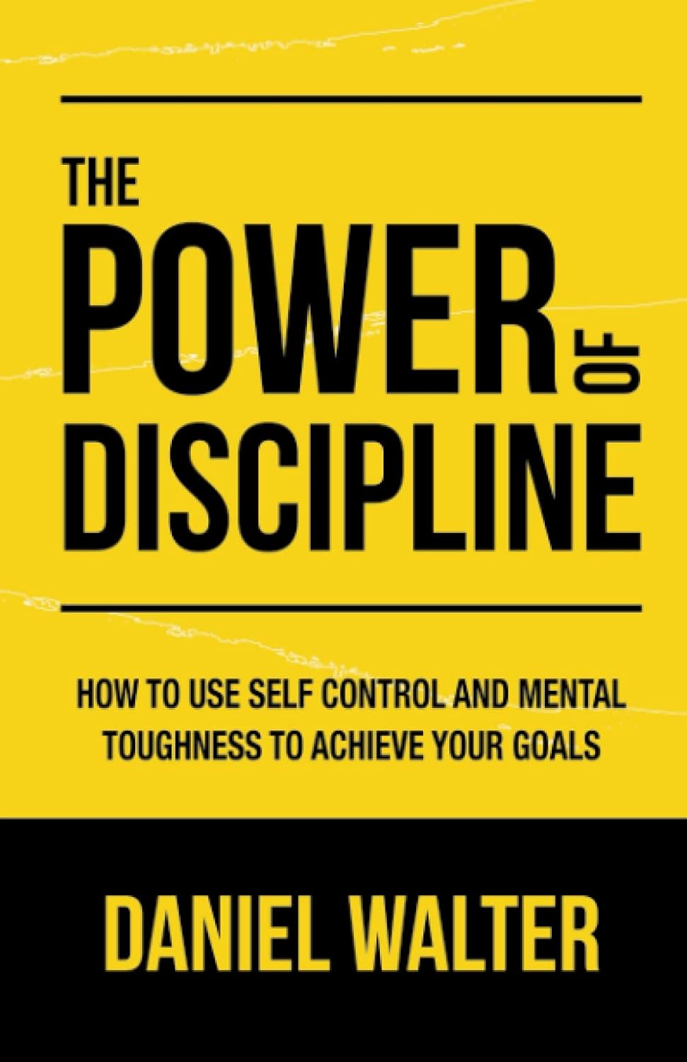 The Power Of Discipline (Paperback) - Daniel Walter image 1
