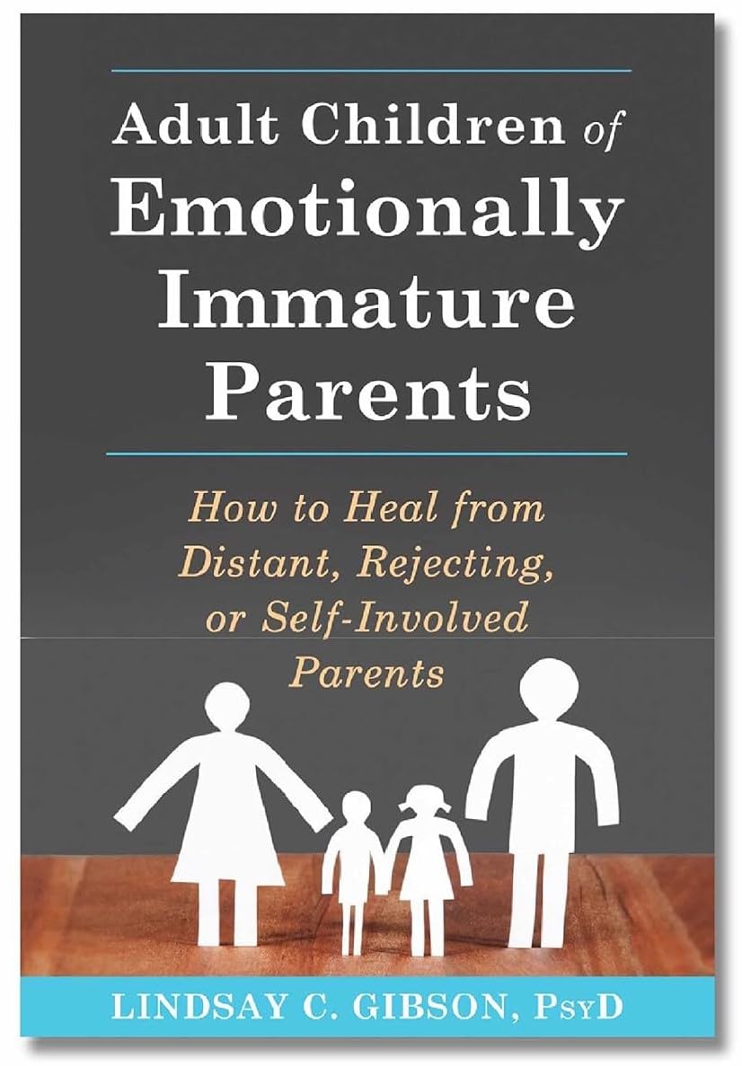 Adult Children of Emotionally Immature Parents : paperback book image 1