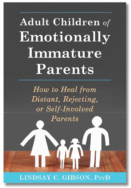 Adult Children of Emotionally Immature Parents : paperback book image 1