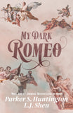 My Dark Romeo: An Enemies-To-Lovers Romance (Paperback) image 1