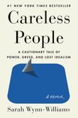 Careless People: A Cautionary Tale of Power, Greed, and Lost Idealism Paperback image 1