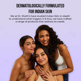 Dr. Sheth's Ceramide & Vitamin C Brightening Face Wash Gently Cleanses, Hydrates & Reduces Dark Spots, For Normal, Oily & Combination Skin -100 gm image 3