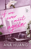 If We Ever Meet Again (Paperback)- Ana Huang image 1