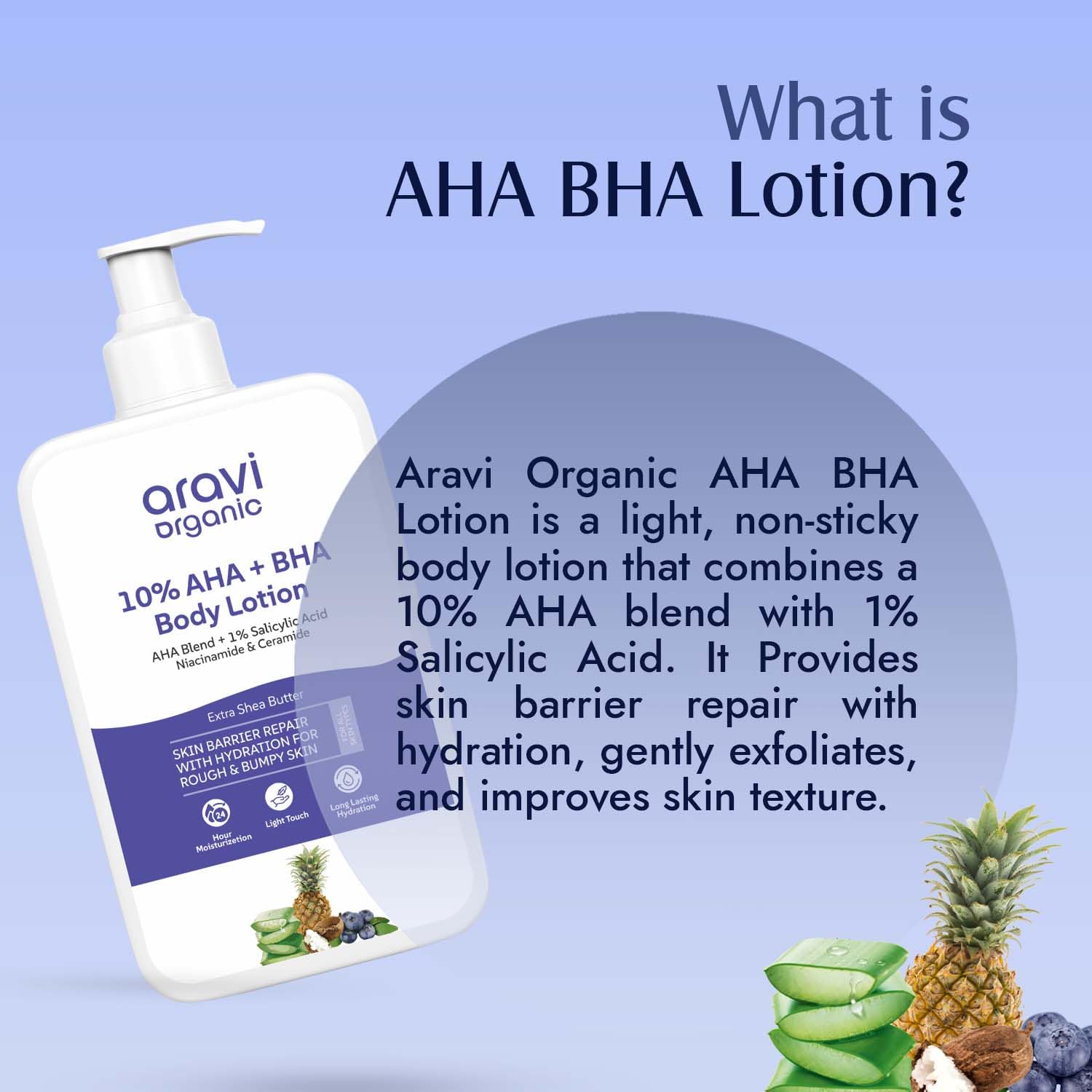 Aravi Organic 10% AHA + 1% BHA Body Lotion  Niacinamide and Shea Butter - 200 ml image 2