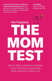 The Mom Test (Paperback) - Rob Fitzpatrick image 1