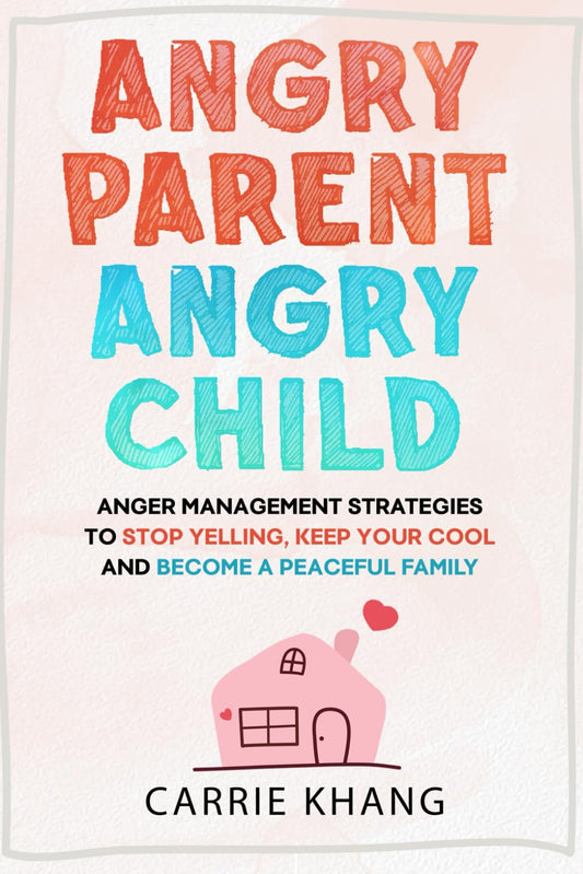 Angry Parent Angry Child:  Paperback image 1
