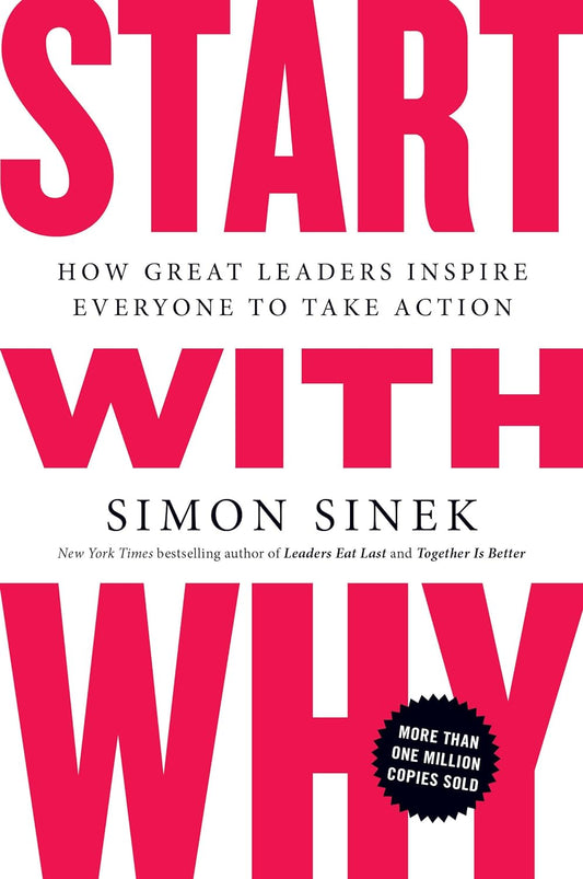 Start With Why (Paperback) Simon Sinek image 1