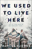 We Used to Live Here:Paperback image 1