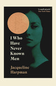 I Who Have Never Known Men- Paperback image 1