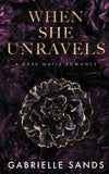 When She Unravels: A Dark Mafia Romance (Paperback) image 1