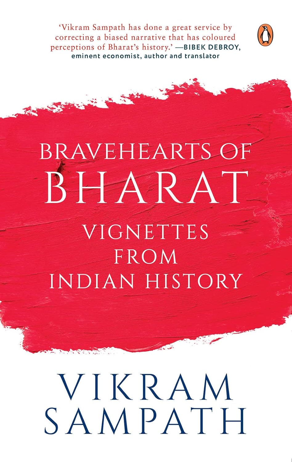 Bravehearts of Bharat: Vignettes from Indian History Hardcover Book image 1