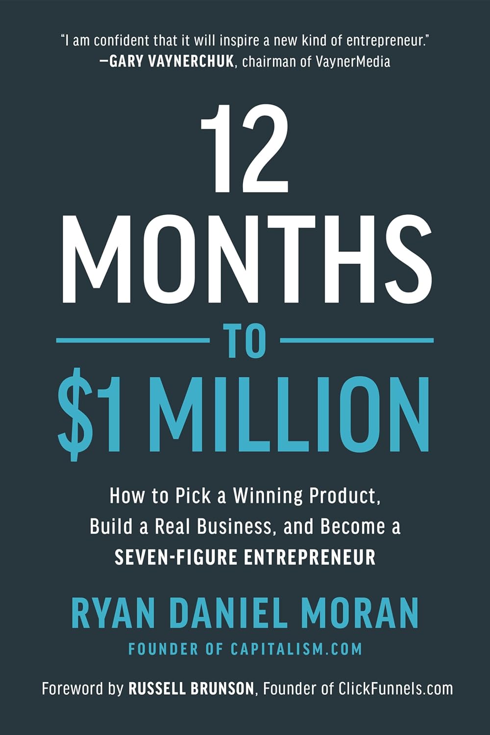 12 Months To $1 Million: (Hardcover) image 1