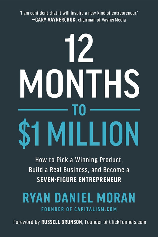 12 Months To $1 Million: (Hardcover) image 1