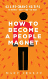 How to Become a People Magnet (Paperback) image 1