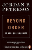 Beyond Order: 12 More Rules For Life image 1