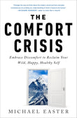 The Comfort Crisis- paperback image 1
