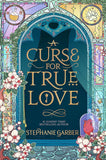 A Curse For True Love : paperback image 1