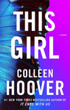 This Girl (Paperback) - Colleen Hoover image 1