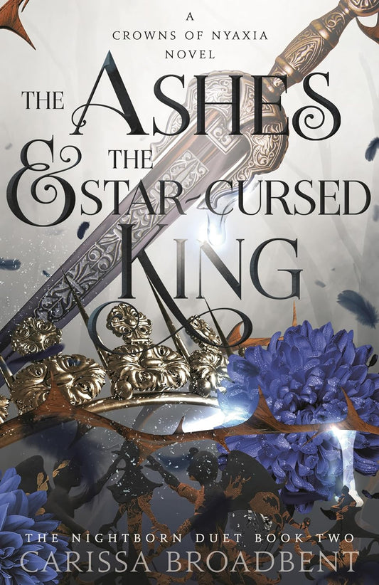 The Ashes And The Star-Cursed King (Paperback) image 1