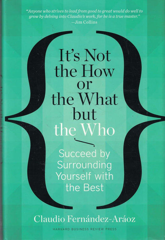 It's Not the How or the What But the Who - paperback image 1