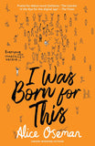 I Was Born For This: Paperback image 1