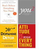 Don't Believe Everything You Think  + You 2 + Dopamine Detox book +  Attitude is Everything  :  (COMBO SET) image 1