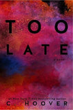 Too Late (Paperback) - Colleen Hoover image 1