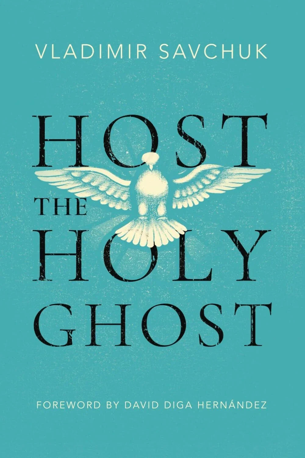 Host the Holy Ghost Paperback image 1