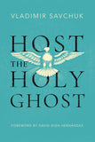 Host the Holy Ghost Paperback image 1