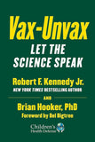 Vax-Unvax: Let the Science Speak PAPERBACK – 29 August 2023 image 2